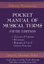Schirmer Pronouncing Pocket Manual of Musical Terms